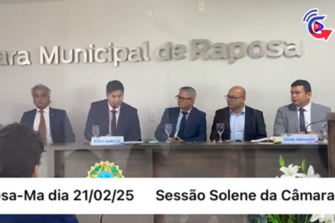 Câmara Municipal de Raposa inicia seus trabalhos